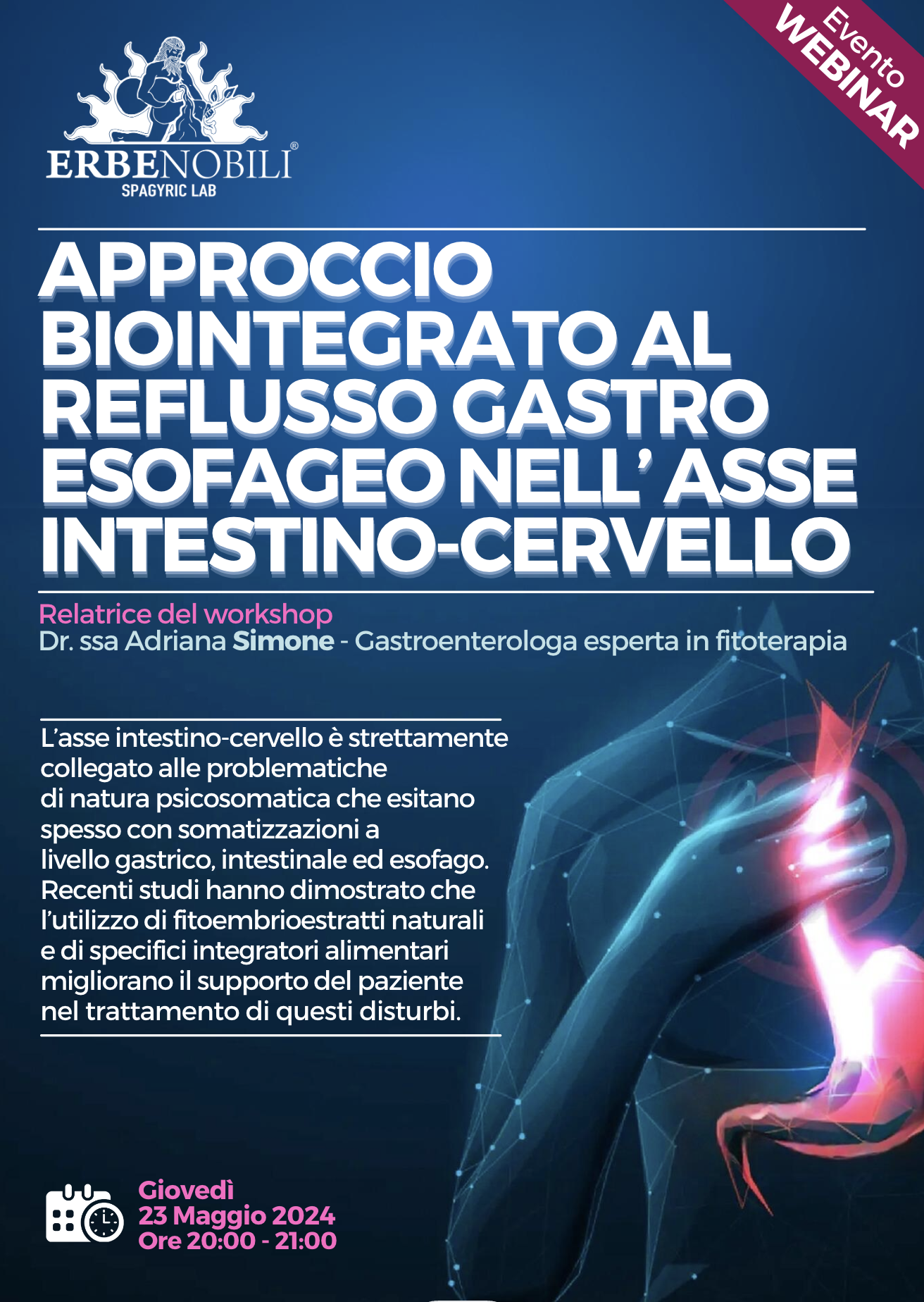 REFLUSSO GASTRO ESOFAGEO PSICOSOMATICO NELL'ASSE INTESTINO CERVELLO: APPROCCIO BIOINTEGRATO