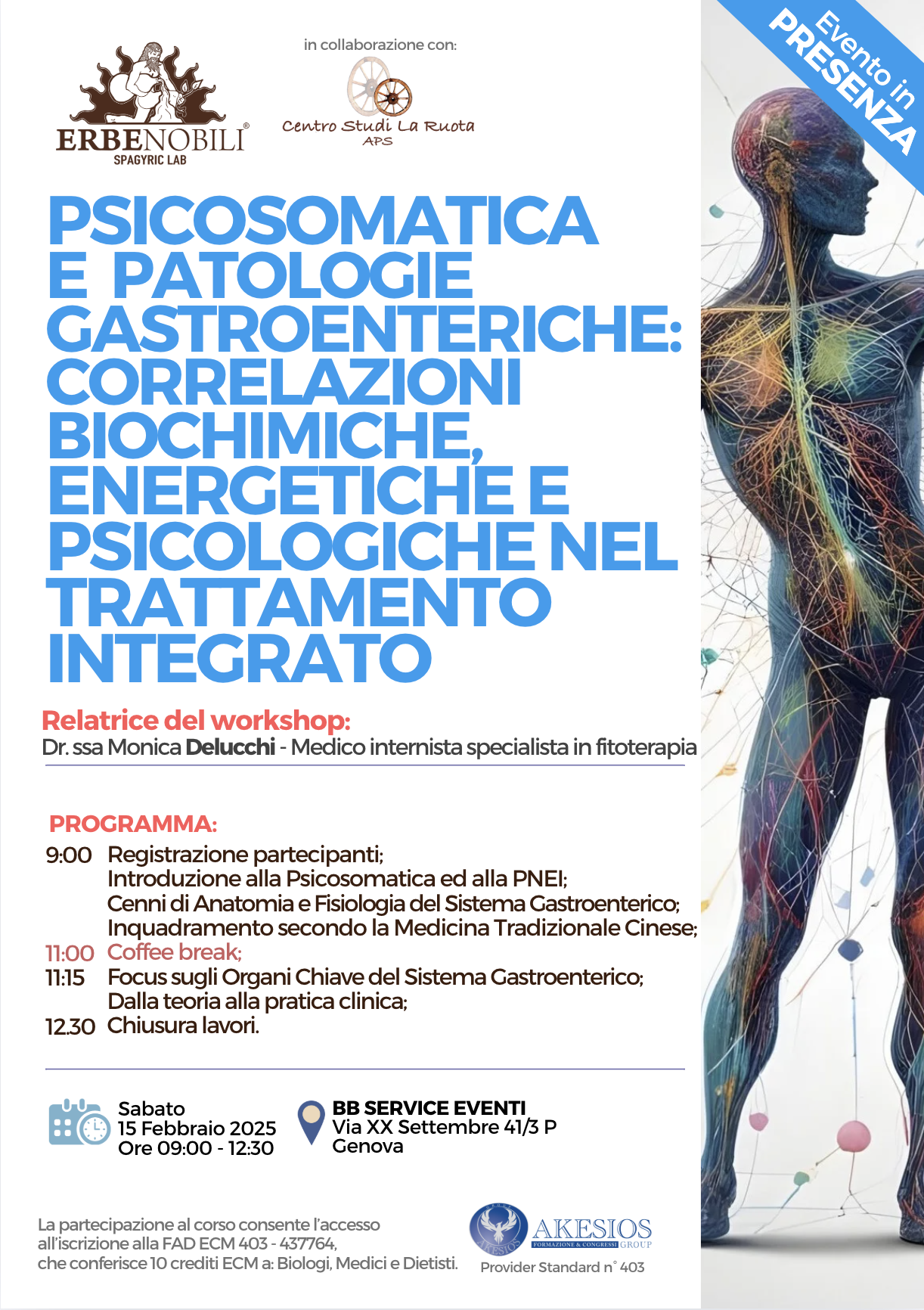 PSICOSOMATICA E PATOLOGIE GASTROENTERICHE: CORRELAZIONI BIOCHIMICHE, ENERGETICHE E PSICOLOGICHE NEL TRATTAMENTO INTEGRATO