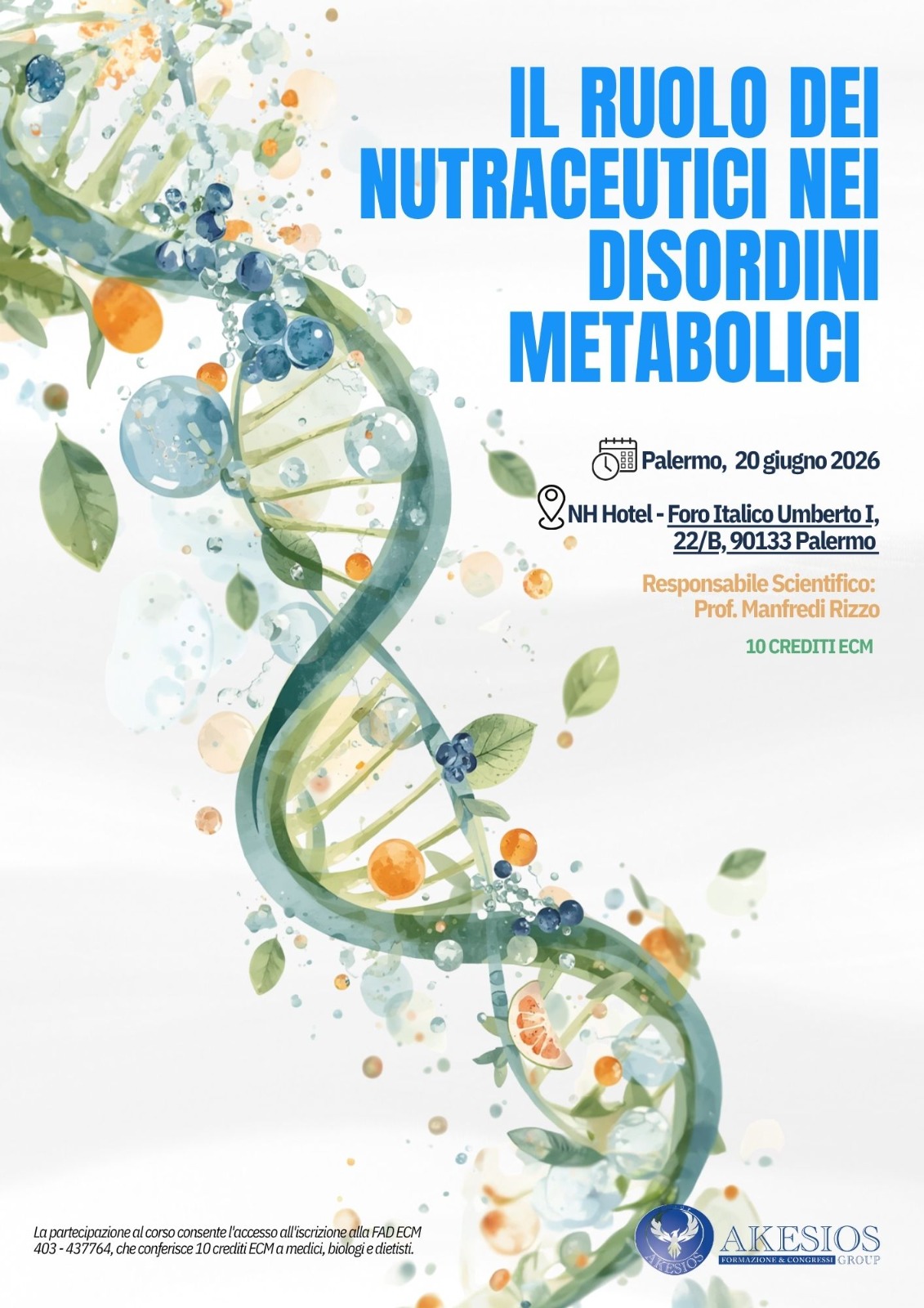 PALERMO - IL RUOLO DEI NUTRACEUTICI NEI DISORDINI METABOLICI
